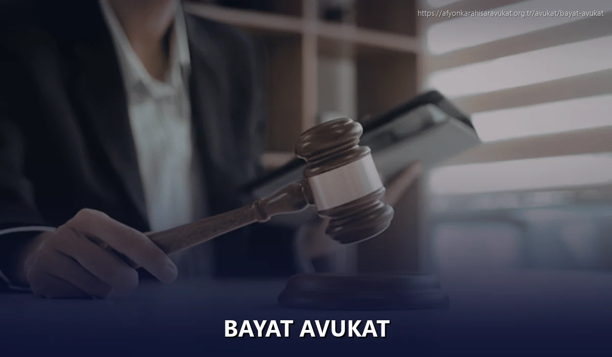 Bayat Avukat