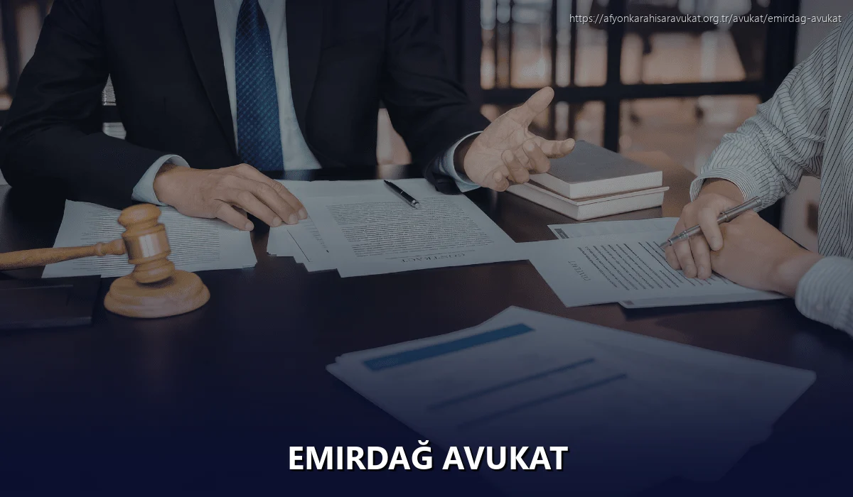 Emirdağ Avukat