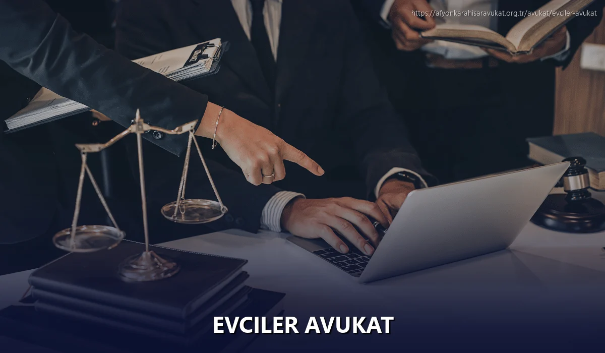 Evciler Avukat