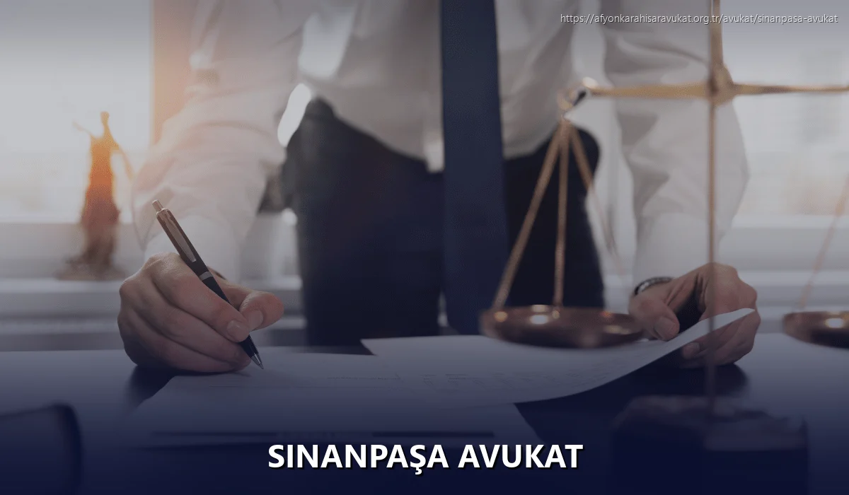 Sinanpaşa Avukat