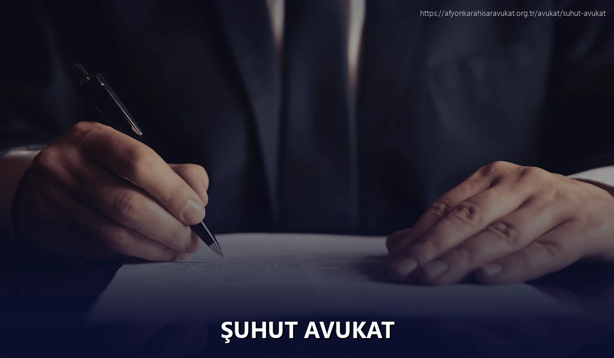 Şuhut Avukat