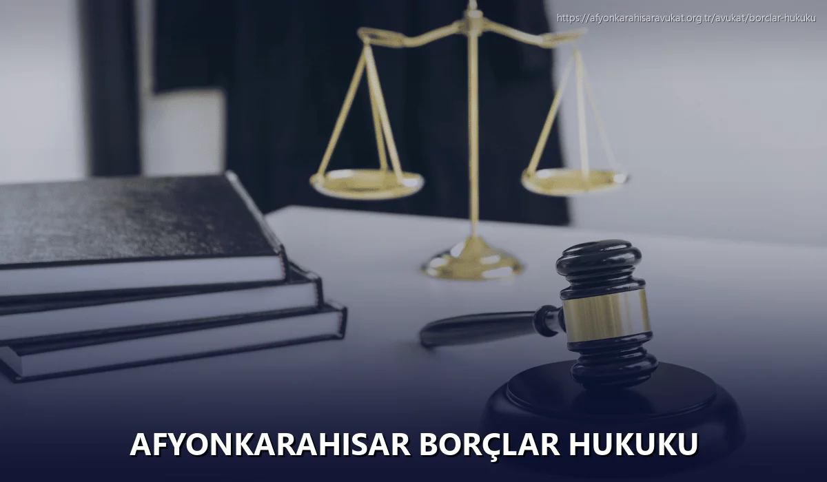 Afyonkarahisar Borçlar Hukuku