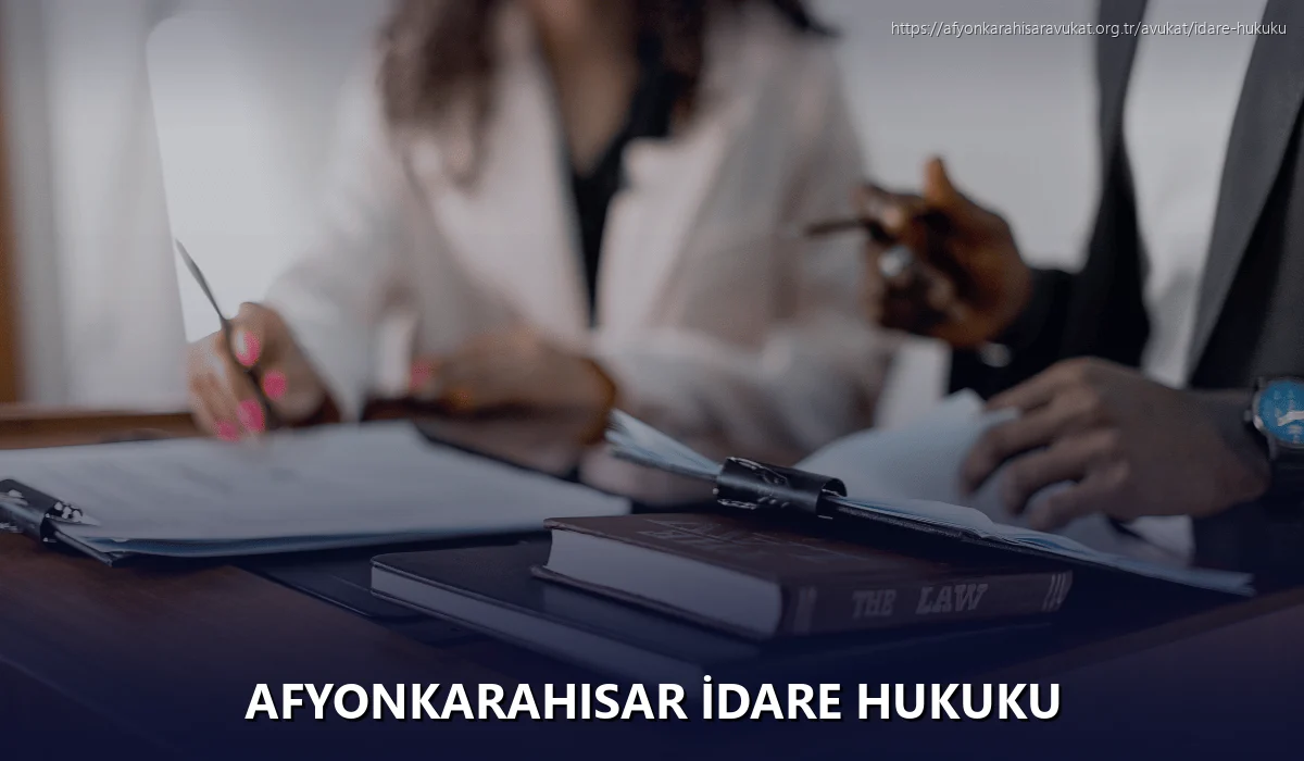 Afyonkarahisar İdare Hukuku