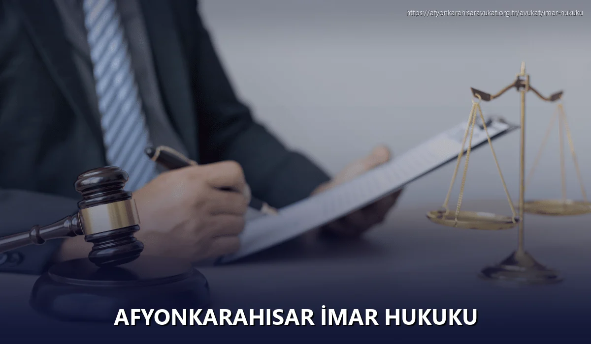 Afyonkarahisar İmar Hukuku