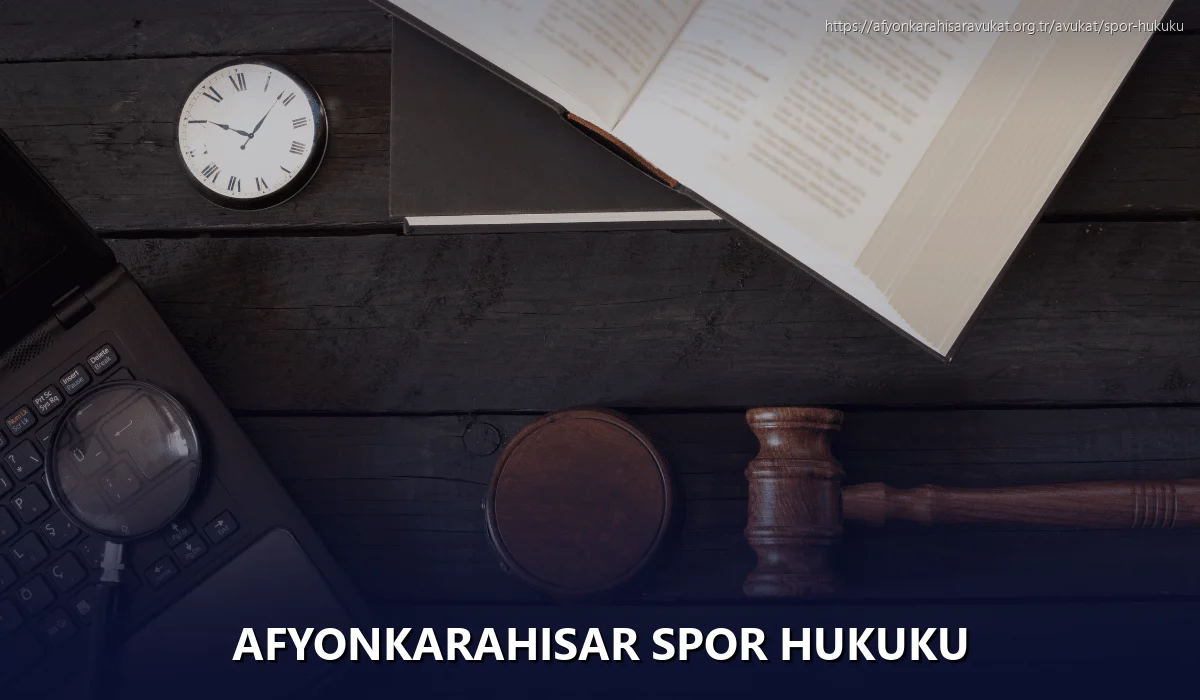 Afyonkarahisar Spor Hukuku